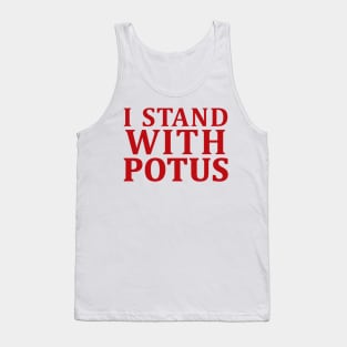 i stand with potus Tank Top